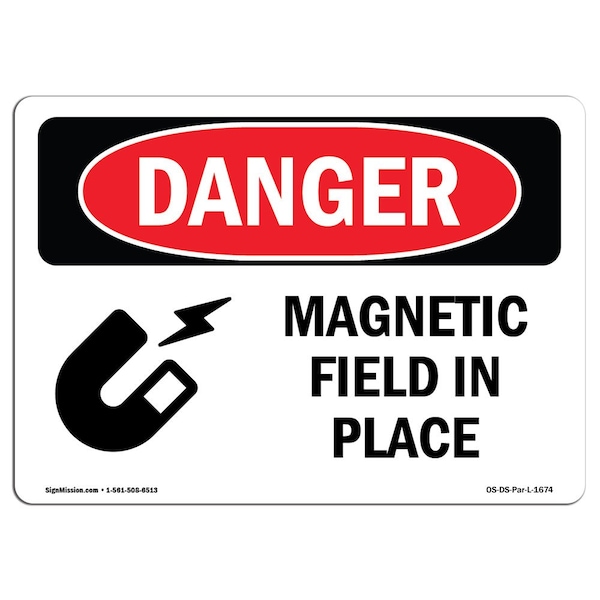 Safety Sign, OSHA Danger, 7" Height, Aluminum, Magnetic Field In Place, Landscape